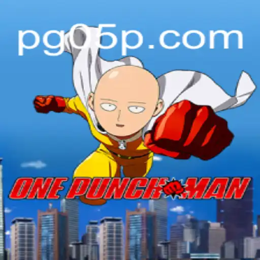 Exploring OnePunchMan: The Thrilling Game Tied with 05P.com Online Cassino Brasil #1